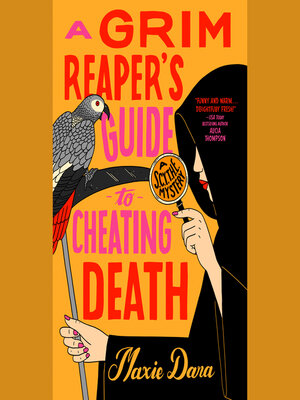 cover image of A Grim Reaper's Guide to Cheating Death